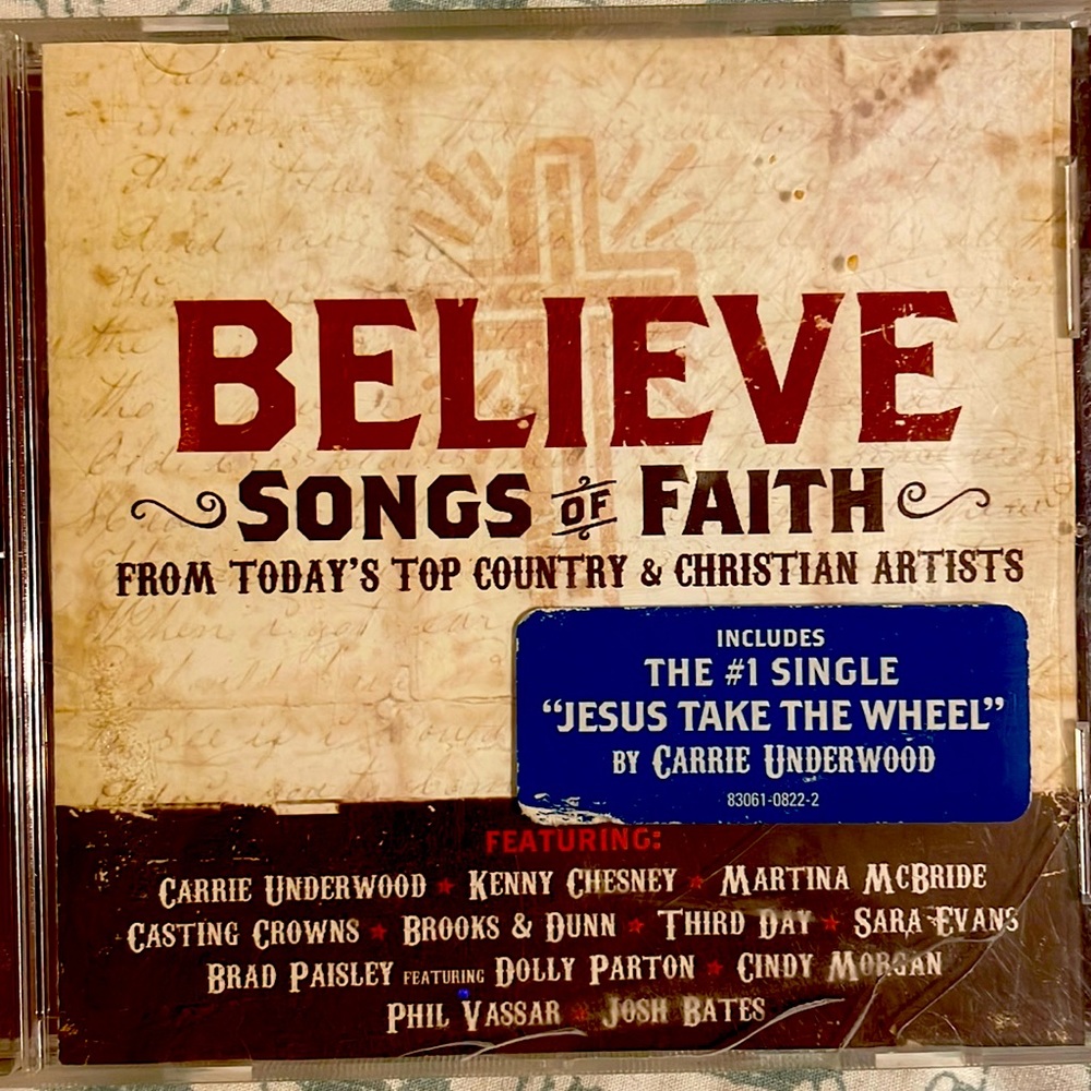 Believe Songs of Faith from today’s top Country Singers